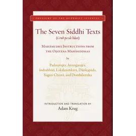 Wisdom Publications The Seven Siddhi Texts, by Adam Krug