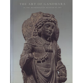 Metropolitan Museum of Art, New York The Art of Gandhara, by Kurt A. Behrendt