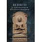 Wisdom Publications Rebirth in Early Buddhism & Current Research, by Bhikku Analayo