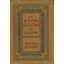 Verlag von Hermann Barsdorf, Berlin Das Kamasutram, übers. von Richard Schmidt