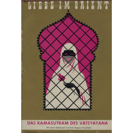 Rudolpf'sche Verlagsbuchhandlung, Lindau Liebe im Orient: Das Kamasutram des Vatsyayana, von Ferdinand Leitner Hans H. Thal