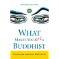 Shambhala What makes you not a Buddhist, by Dzongsar Jamyang Khyentse