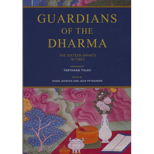 Mangalam Press, Berkeley Guardians of the Dharma: The 16 Arhats in Tibet, by Hugh Joswick, Jack Petranker
