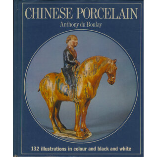 Octopus Books Chinese Porcelain, by Anthony du Boulay