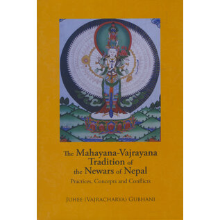 Vajra Publications The Mahayana-Vajrayana Tradition of the Newars of Nepal, by Juhee Gubhani