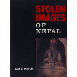 Nepal Royal Academy Stolen Images of Nepal, by Lain S. Bangdel