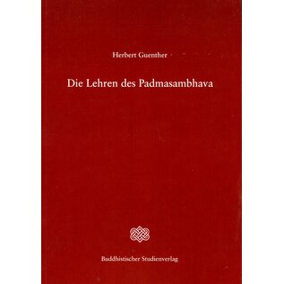 Buddhistischer Studienverlag Die Lehren des Padmasambhava, von Herbert Guenther