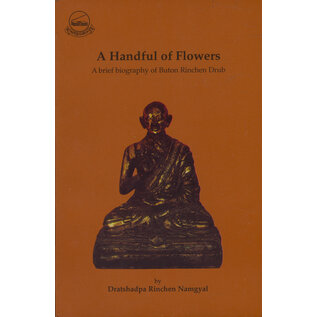 LTWA A Handful of Flowers: A brief biography of Buton Rinchen Drub