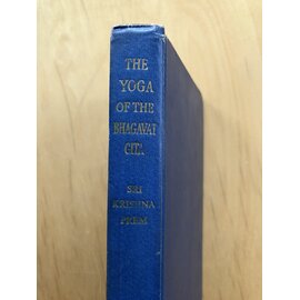John M. Watkins, London The Yoga of the Bhagavat Gita, by Sri Krishna Prem
