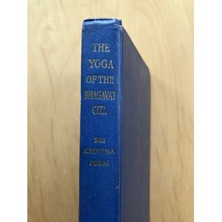 John M. Watkins, London The Yoga of the Bhagavat Gita, by Sri Krishna Prem