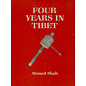 Gian Publishing House , New Delhi Four Years in Tibet, by Ahmed Shah