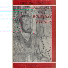 Bruno Cassirer Oxford Thirty Years of Buddhist Studies, by Edward Conze