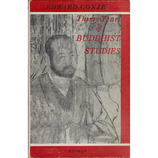 Bruno Cassirer Oxford Thirty Years of Buddhist Studies, by Edward Conze