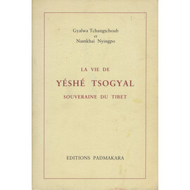 Editions Padmakara La Vie de Yeshe Tsogyal, par Gyalwa Tchangtchoub, Namkhai Nyingpo