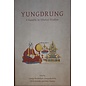 Vajra Publications Yungdrung: A Ramble in Tibetan Studies, by George Fitzherbert, Fernanda Pirie, Ulrike Roesler, Alice Travers
