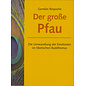 Norbu Verlag Der Grosse Pfau, von Gendun Rinpoche