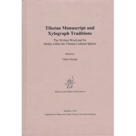 Department of Indian and Tibetan Studies, University Hamburg Tibetan Manuscript and Xylograph Traditions, ed. by Orna Almogi