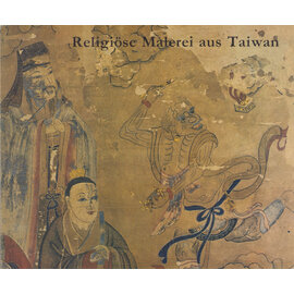 Museum für Ostasiatische Kunst Köln Religiöse Malerei aus Taiwan, von Jorinde Ebert