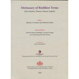 Savitribai Phule Pune University Dictionary of Buddhist Terms (Pali, Sanskrit, Tibetan, Chinese, English) Fasc. 10