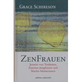 edition steinreich ZenFrauen, von Grace Schirenson