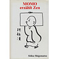 Theseus Verlag Momo erzählt Zen, von Soiku Shigematsu