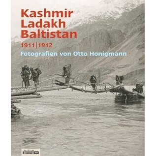 Staatliches Museum für Völkerkunde München Kashmir Ladakh Baltistan 1911/1912 Fotografien von Otto Honigmann
