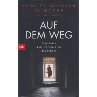 btb Verlag Auf dem Weg, von Yongey Mingyur Rinpoche