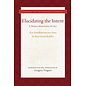 Wisdom Publications Elucidating the Intent, by Shakyamuni Buddha, trad. by Gregory Forgues