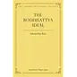 Wisdom Publications The Bodhisattva Ideal: Selected Key Texts, by Thupten Jinpa