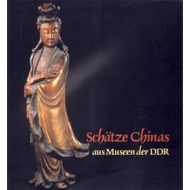 Verlag Philipp von Zabern Mainz Schätze Chinas aus Museen der DDR, von Herbert Bräutigam, Arne Eggebrecht