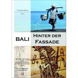 Markiger Verlag, Bergheim Bali: Hinter der Fassade, von Thomas Moog