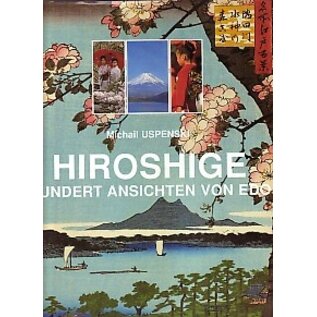 Parkstone Verlag Hiroshige: Hundert Ansichten von Edo, Michail Uspenski