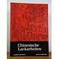 Linden Museum Stuttgart Chinesische Lackarbeiten, von Klaus J. Brandt