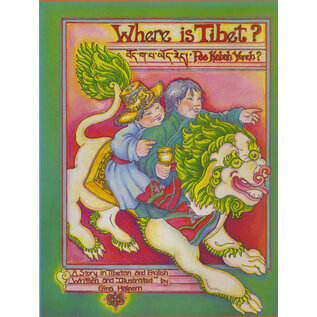 Snow Lion Publications Where is Tibet? by Gina Halpern