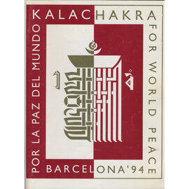 Kalachara '94 Organizing Commitee Barcelona Kalachakra por la Paz del Mundo 1994