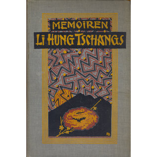 Verlag von Karl Siegismund Berlin Memoiren Li Hung Tschangs, von Gräfin M. von Hagen