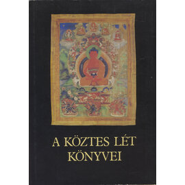 Europa Könyvkiado, Budapest A Köztes Lét Könyvei, by Kara György