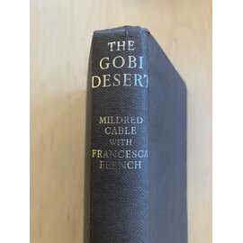 Hodder and Stoughton London The Gobi Desert, by Mildred Cable, Francesca French