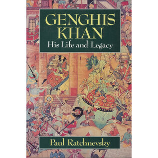 Wiley Blackwell Genghis Khan: His Life and Legacy, by Paul Ratchnevsky