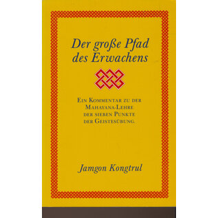 Theseus Verlag Der Grosse Pfad des Erwachens, von Jamgon Kongtrul