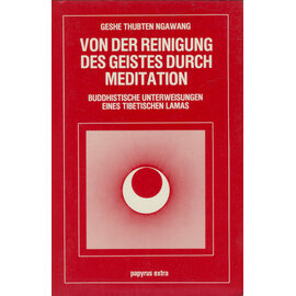 Papyrus Extra Von der Reinigung des Geistes durch Meditation, von Geshe Thubten Ngawang