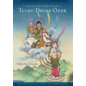 Berotsana Publications The Life and Liberation of Tulku Drimé Özer, ss told by Dakini Sera Khandro