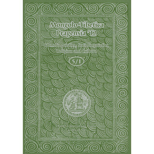 Stanislav Juhanak - Triton Mongolo-Tibetica Pragensia '12, Vol 5/1, by Jaroslav Vacek, Alena Oberfalzerova