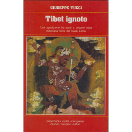 Newton Compton editori, Roma Tibet Ignoto, di Giuseppe Tucci