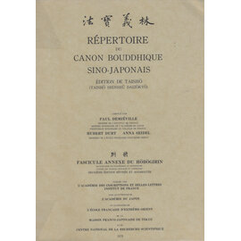 L' Académie des Inscriptions et Belles-Lettres Répertoire du Canon Bouddhique Sino-Japonais, par Paul Demiéville