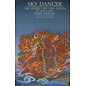 Routledge & Kegan Paul London Sky Dancer: The secret Life and Songs of the Lady Yeshe Tsogyal, by Keith Dowman