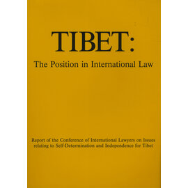Edition Hansjörg Mayer Tibet: The Position of the International Law, ed. by Robert MsCorquodale, Nicolas Orosz