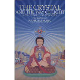 Routledge & Kegan Paul London The Crystal and the Way of Light, by Chögyal Namkhai Norbu, John Shane