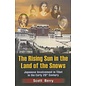 Adarsh Publishing The Rising Sun in the Land of the Snow, by Scott Berry