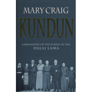 Harper Collins Kundun: A Biography of the Family of the Dalai Lama, by Mary Craig